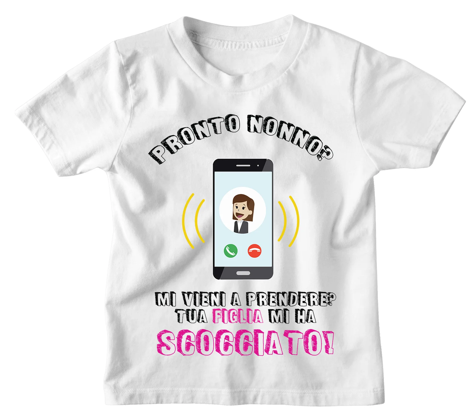 Tshirt Maglietta Bambino Bambina Divertente Nonno Figlia Mamma Pronto Nonno? Mi vieni a prendere? Tua Figlia mi ha scocciata! – Idea Regalo