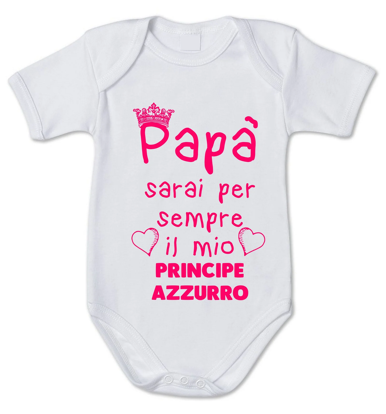 Body neonato divertente femminuccia Papà sarai per sempre il mio principe azzurro – Idea regalo festa del papà