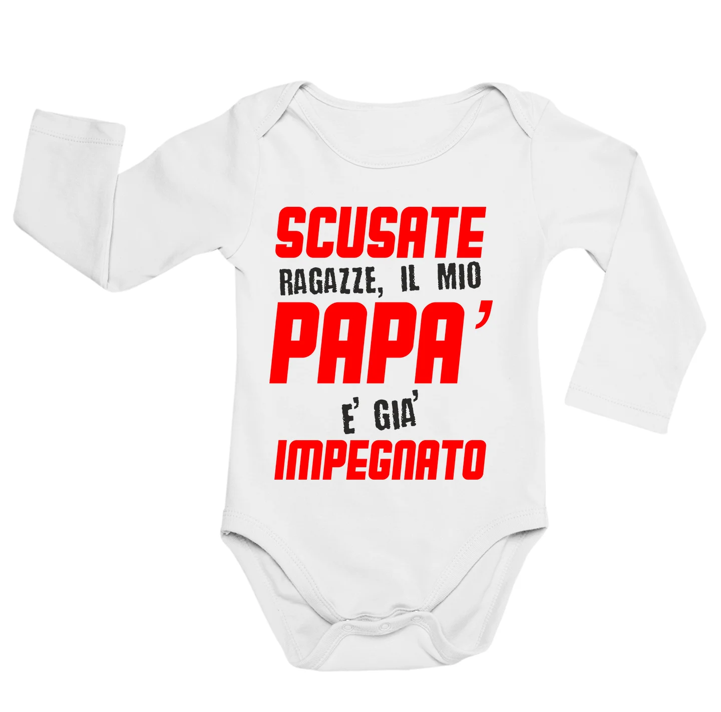 Body neonato manica lunga neonato divertente Festa del Papà Scusate ragazze, il mio papà è già impegnato – body papà – idea regalo